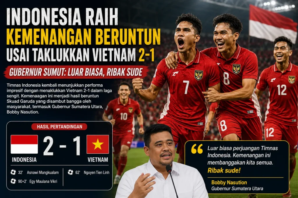 Pemain Timnas Indonesia merayakan kemenangan 2-1 atas Vietnam dalam pertandingan internasional yang berlangsung sengit dan mendapat apresiasi dari Gubernur Sumatera Utara.